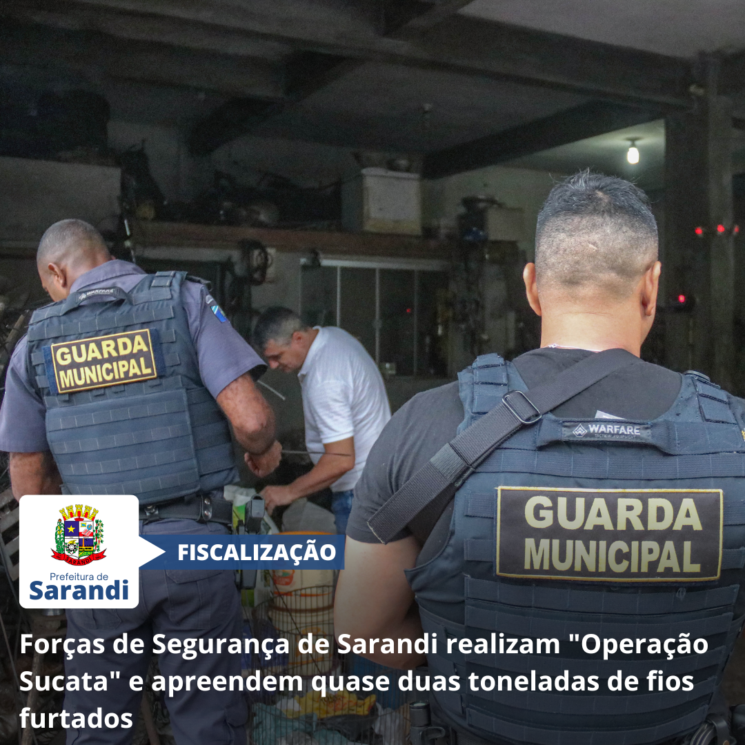 Forças de Segurança de Sarandi realizam 